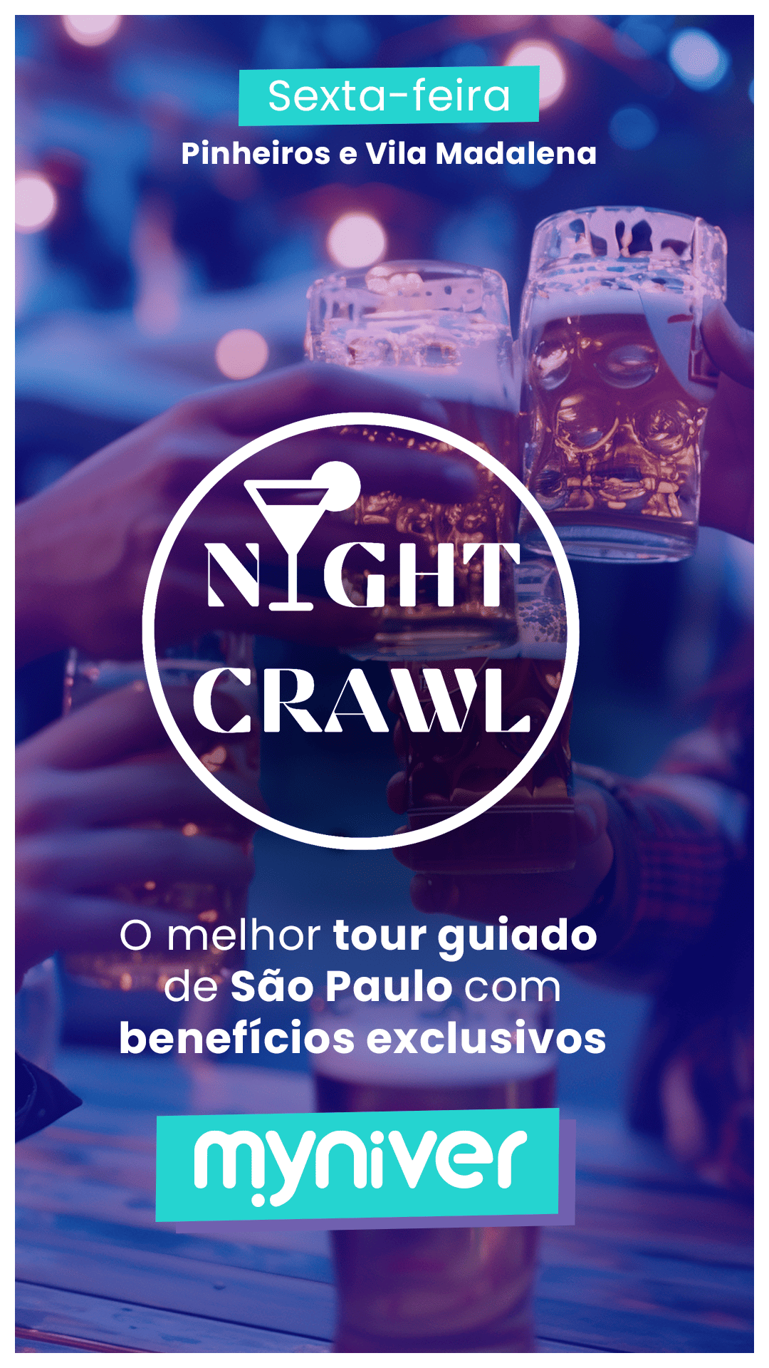 Night Crawl (Sexta) - Pinheiros