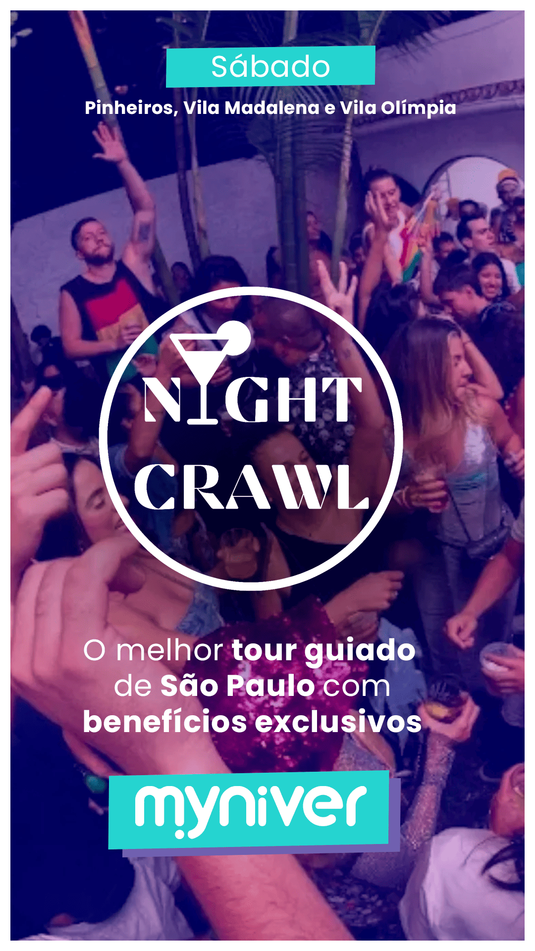 Night Crawl (Sábado) - Vila Olímpia