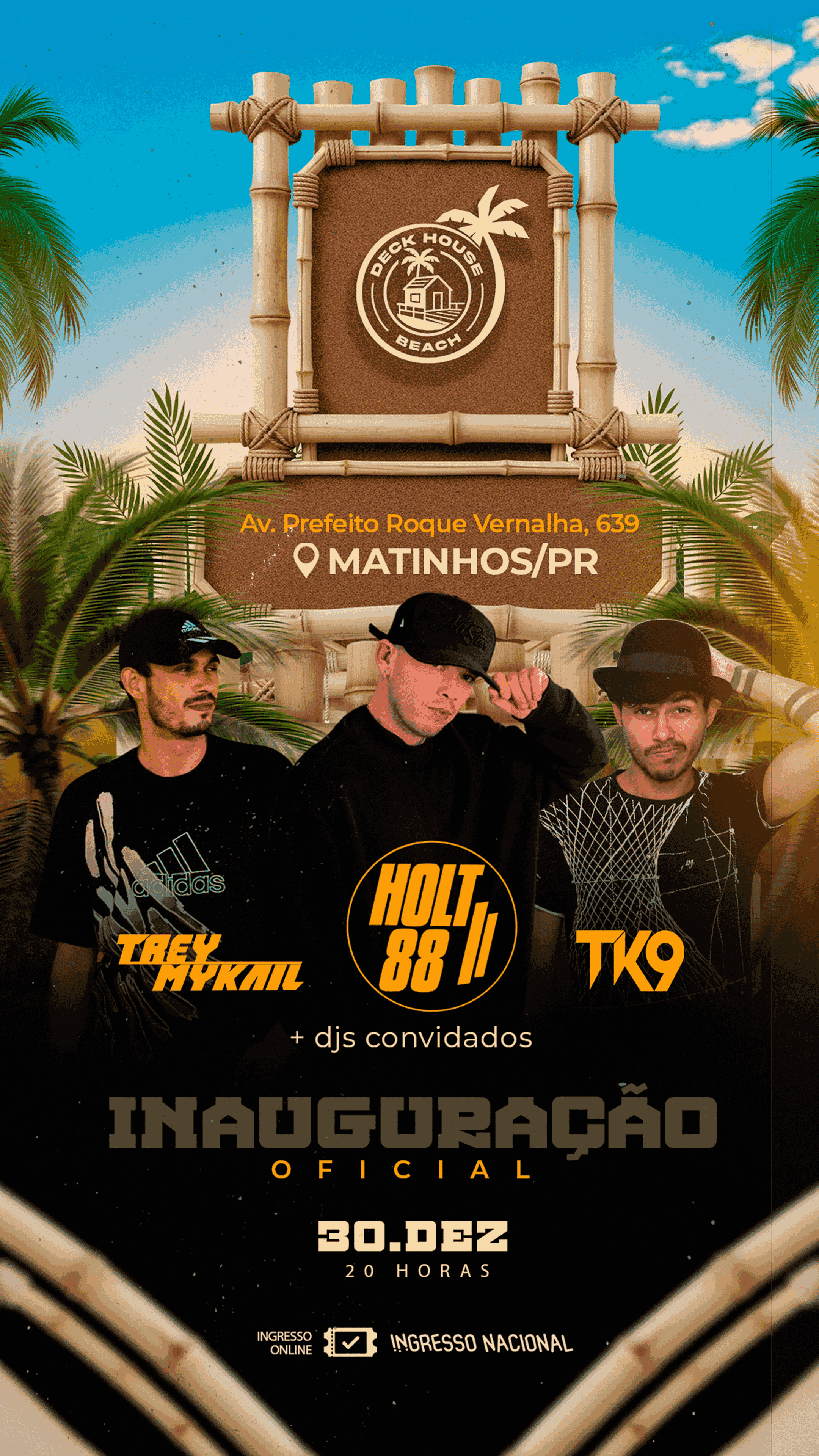 Inauguração Deck House Matinhos