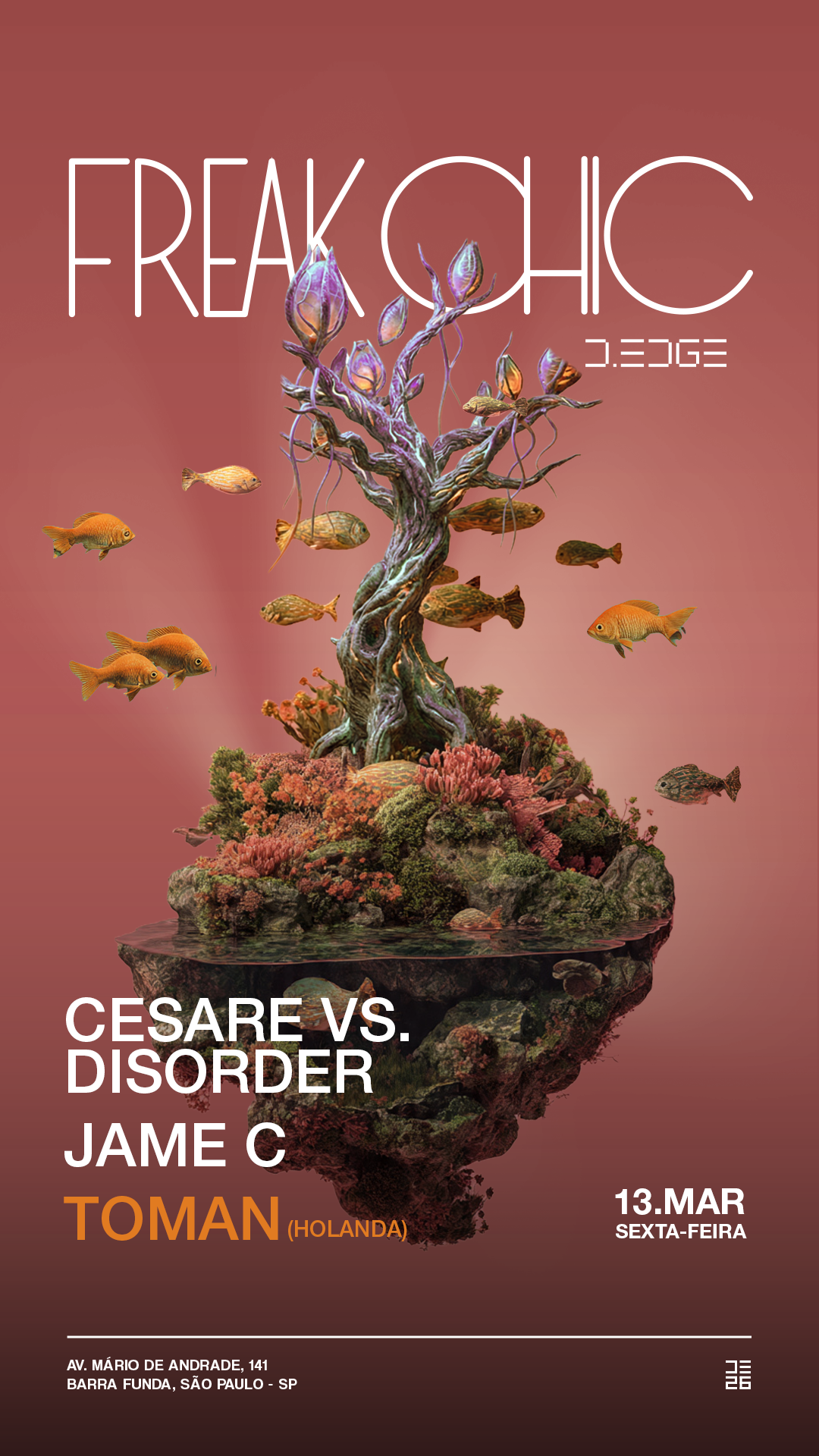 D-EDGE SP - Freak Chic 13/03