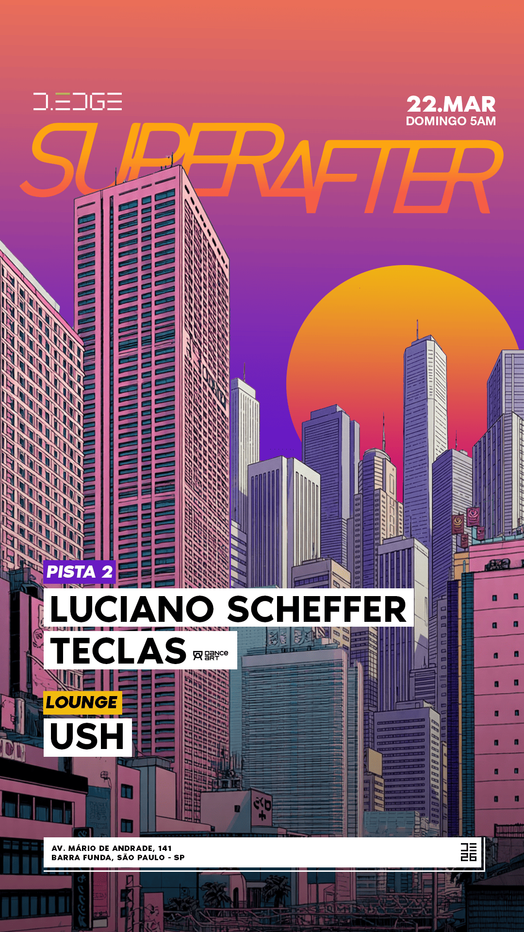 D-EDGE SP - Super After 22/03